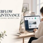 Evaluate Webflow on Maintenance for Non-Technical Owners Is It Worth It in 2026